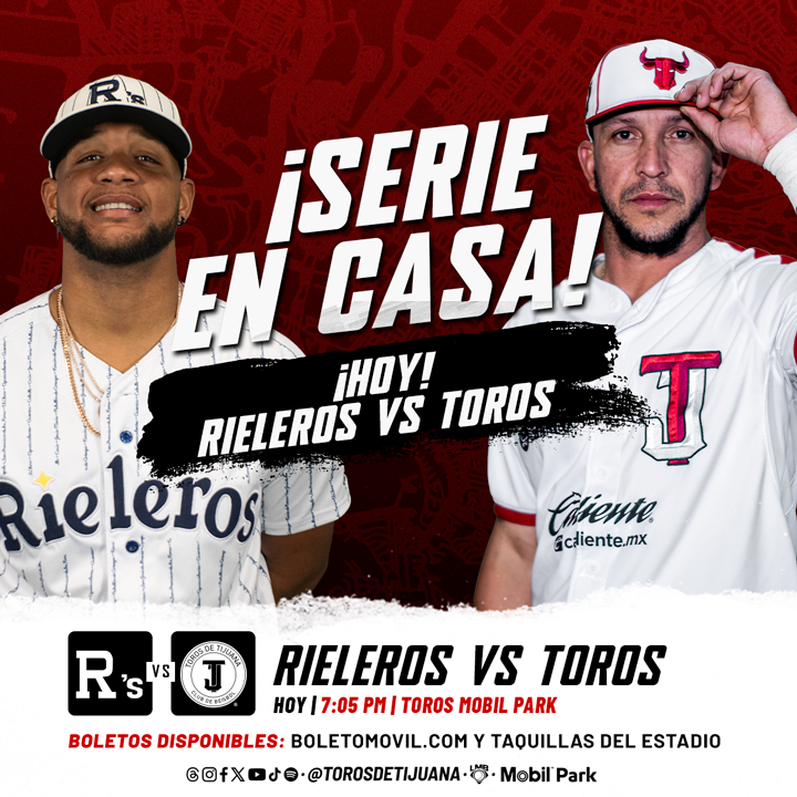 Toros vs Rieleros ¡HOY!